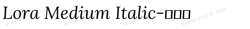 Lora Medium Italic字体转换